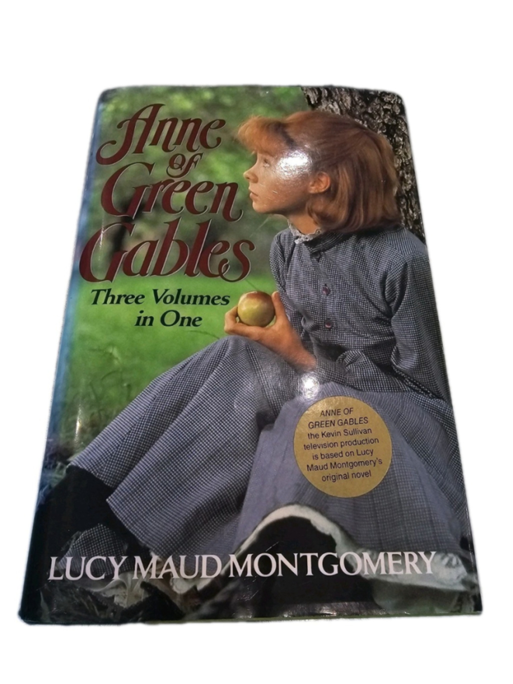 Anne of Green Gables: Three Volumes in One by L. M. Montgomery Avonlea House Of